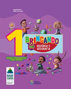 Brincando com História e Geografia - 1º Ano - Ensino fundamental I