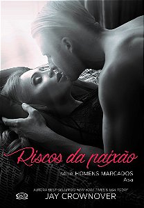 Riscos da paixão