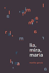 Lia, Mira, Maria