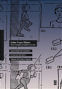 Sobre fazer filmes: Uma introdução ao trabalho do diretor