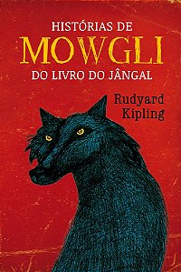 Histórias de Mowgli: Do livro do Jângal