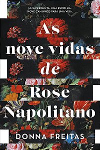 As nove vidas de Rose Napolitano