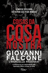 Coisas da Cosa Nostra: A máfia siciliana vista por seu pior inimigo