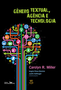 Gênero textual, agência e tecnologia- volume i
