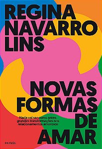 Novas formas de amar: 2ª edição
