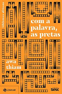 Com a palavra, as pretas