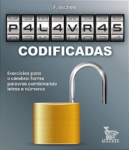 P4L4VR4S codificadas: Exercícios para o cérebro: forme palavras combinando letras e números