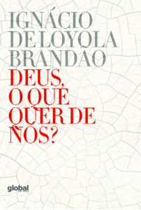 Deus, o que quer de nós?