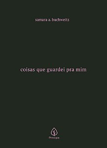 Coisas que guardei pra mim