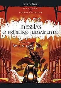 Messias: o primeiro julgamento