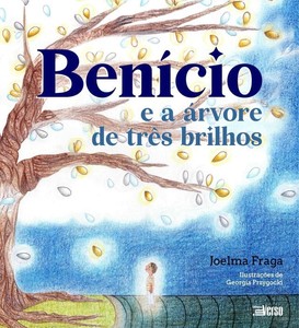 Benício e a árvore de tres brilhos