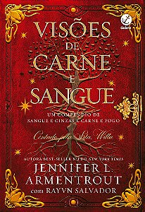 Visões de carne e sangue: Um compêndio de Sangue e Cinzas e Carne e Fogo