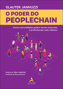 O poder do peoplechain: como comunidades podem tornar empresas e profissionais mais valiosos