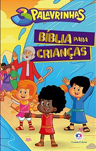 3 Palavrinhas - Bíblia para Crianças