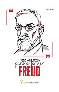 Coleção Saberes - 100 minutos para entender Freud