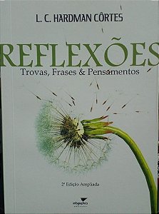 REFLEXÕES - TREVAS E FRASES E PENSAMENTOS