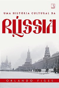 Uma história cultural da Rússia