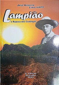 LAMPIÃO - A RAPOSA DAS CAATINGAS