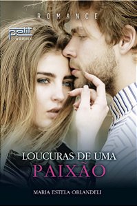 Loucuras de uma paixão