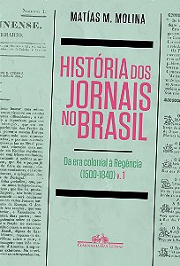 A história dos jornais no Brasil