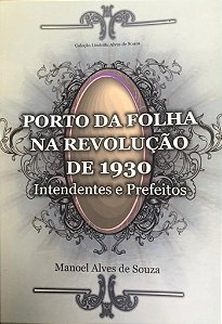 Porto da Folha na Revolução de 1930
