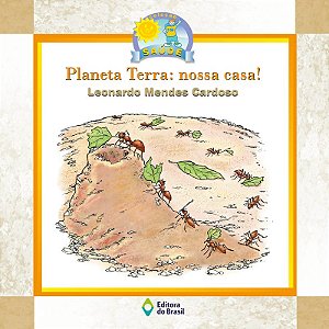 Planeta terra: nossa casa!