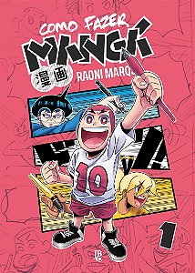Como Fazer Mangá Vol. 01