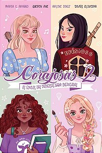 Corajosas 2 — Releituras modernas de contos de fadas, com pintura trilateral, marca-página e ilustrações internas coloridas: Os contos das princesas nada encantadas