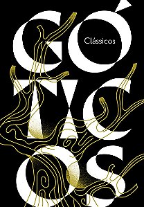 Box Clássicos góticos: A volta do parafuso, O fantasma da ópera, A casa das Sete Torres