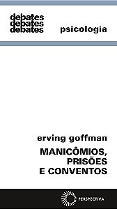 Manicômios, prisões e conventos