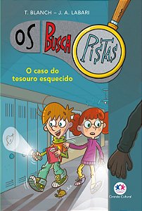 Os Buscapistas - O caso do tesouro esquecido - Livro 9