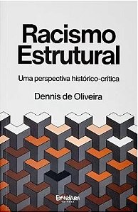 RACISMO ESTRUTURAL
