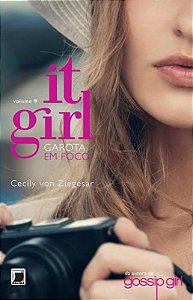 It Girl: Garota em foco (Vol. 9)