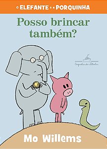 Posso brincar também? (Nova edição)