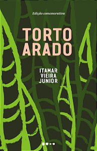 Torto arado: Edição comemorativa (Trilogia da Terra Livro #1)