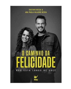 O caminho da felicidade: não esta longe de você