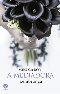 A mediadora: Lembrança (Vol.7)