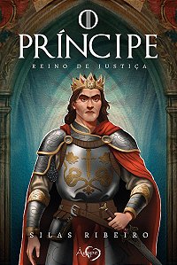 O Príncipe: reino de justiça