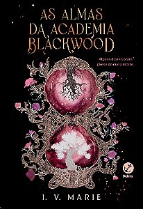 As almas da Academia Blackwood (Vol. 1)