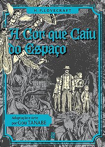 H.P. Lovecraft - A cor que caiu do espaço