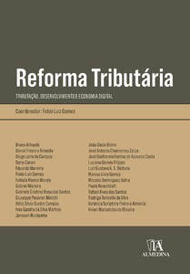 Reforma tributária: tributação, desenvolvimento e economia digital
