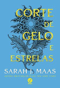 Corte de Gelo e Estrelas (Vol. 4 Corte de espinhos e rosas)
