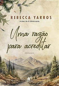 Uma razão para acreditar