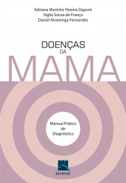 Doenças da mama: manual prático de diagnóstico