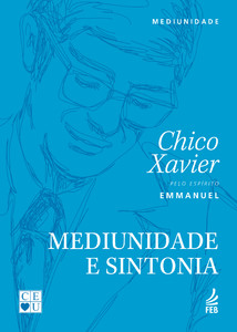 Mediunidade e sintonia