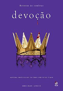 Devoção: Livro VI da Série Crave