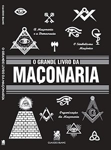 O Grande Livro da Maçonaria