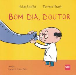 BOM DIA, DOUTOR