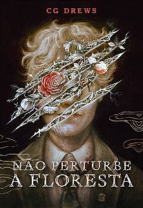 Não perturbe a floresta