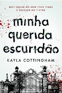 Minha querida escuridão